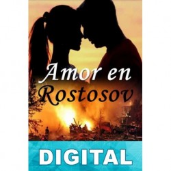 Amor en Rostosov Luisa M. Cisneros