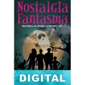 Nostalgia fantasma Luisa M. Cisneros