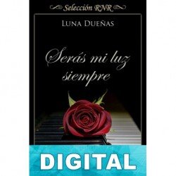 Serás mi luz siempre Luna Dueñas Jaut
