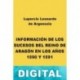 Información de los sucesos del reino de Aragón en los años 1590 y 1591 Lupercio Leonardo de Argensola