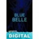 Blue Belle Andrew Vachss
