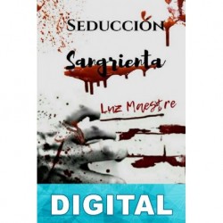 Seducción sangrienta Luz Maestre