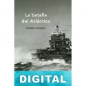 La batalla del Atlántico Andrew Williams