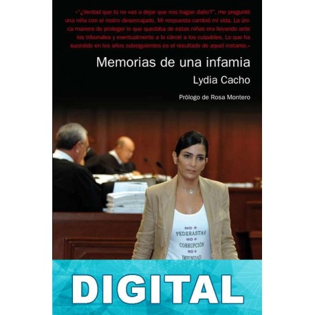 Memorias de una infamia Lydia Cacho