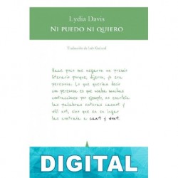 Ni puedo ni quiero Lydia Davis