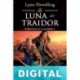 La luna del traidor Lynn Flewelling