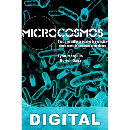 Microcosmos Lynn Margulis & Dorion Sagan