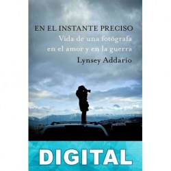 En el instante preciso Lynsey Addario