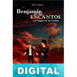 Benjamín de los encantos M. A. Zaric