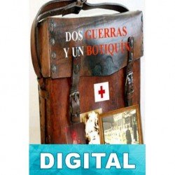 Dos guerras y un botiquín M. C. A. Fernández