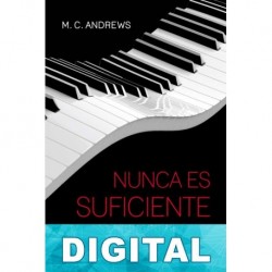 Nunca es suficiente M. C. Andrews