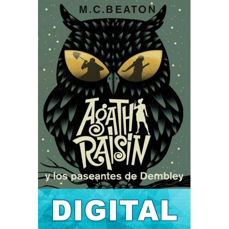 Agatha Raisin y los paseantes de Dembley M. C. Beaton