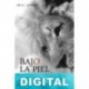 Bajo la piel del león M. C. Sark