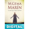 El dios que nada traspasa M. Gema Marin