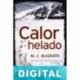 Calor helado M. J. McGrath