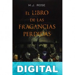 El libro de las fragancias perdidas M. J. Rose