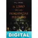 El libro de las fragancias perdidas M. J. Rose