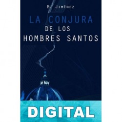 La conjura de los hombres santos M. Jiménez