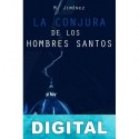 La conjura de los hombres santos M. Jiménez