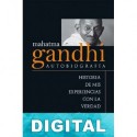 Autobiografía de Gandhi M. K. Gandhi
