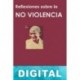 Reflexiones sobre la no violencia M. K. Gandhi