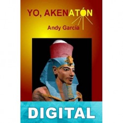Yo, Akenatón Andy García
