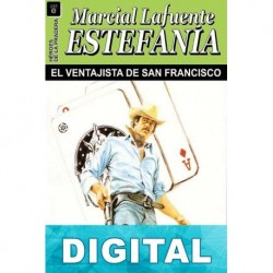 El ventajista de San Francisco M. L. Estefanía