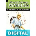El ventajista de San Francisco M. L. Estefanía
