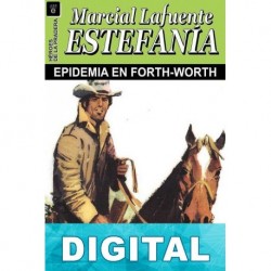 Epidemia en Fort Worth M. L. Estefanía