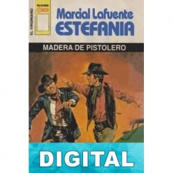 Madera de pistolero M. L. Estefanía