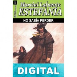 No sabía perder M. L. Estefanía