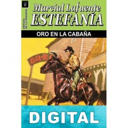 Oro en la cabaña M. L. Estefanía