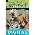 Se va un pistolero M. L. Estefanía