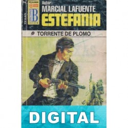 Torrente de plomo M. L. Estefanía