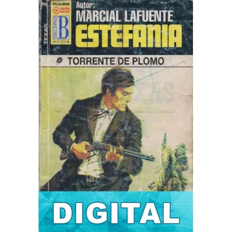 Torrente de plomo M. L. Estefanía