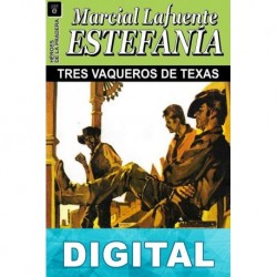 Tres vaqueros de Texas M. L. Estefanía