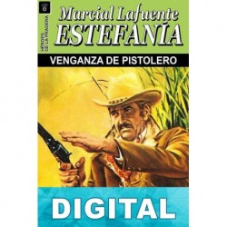 Venganza de pistolero M. L. Estefanía