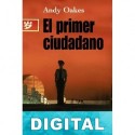 El primer ciudadano Andy Oakes