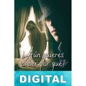 ¿Aún quieres saber por qué? M. Montenegro