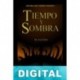 Tiempo y sombra M. Santos