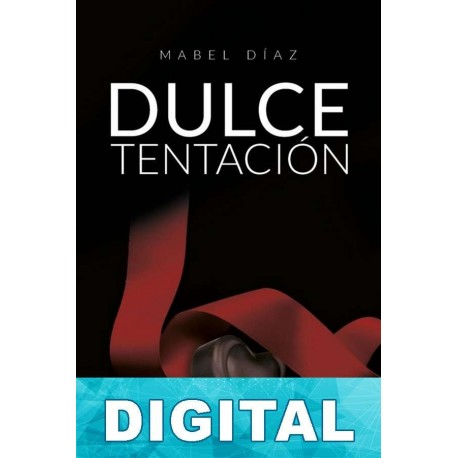 Dulce tentación Mabel Díaz