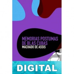 Memorias póstumas de Blas Cubas Machado de Assis