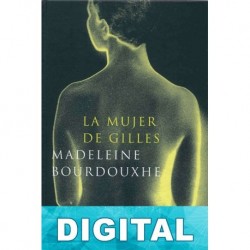 La mujer de Gilles Madeleine Bourdouxhe