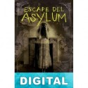 Escape del Asylum Madeleine Roux