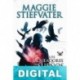 The Raven Boys: los saqueadores de sueños Maggie Stiefvater