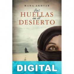 Las huellas en el desierto Maha Akhtar