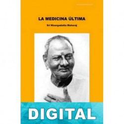 La medicina última Maharaj Nisargadatta
