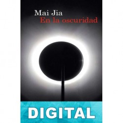 En la oscuridad Mai Jia