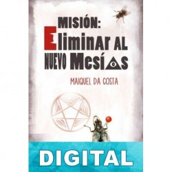 Misión: eliminar al nuevo Mesías Maiquel da Costa