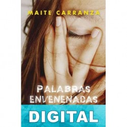 Palabras envenenadas Maite Carranza